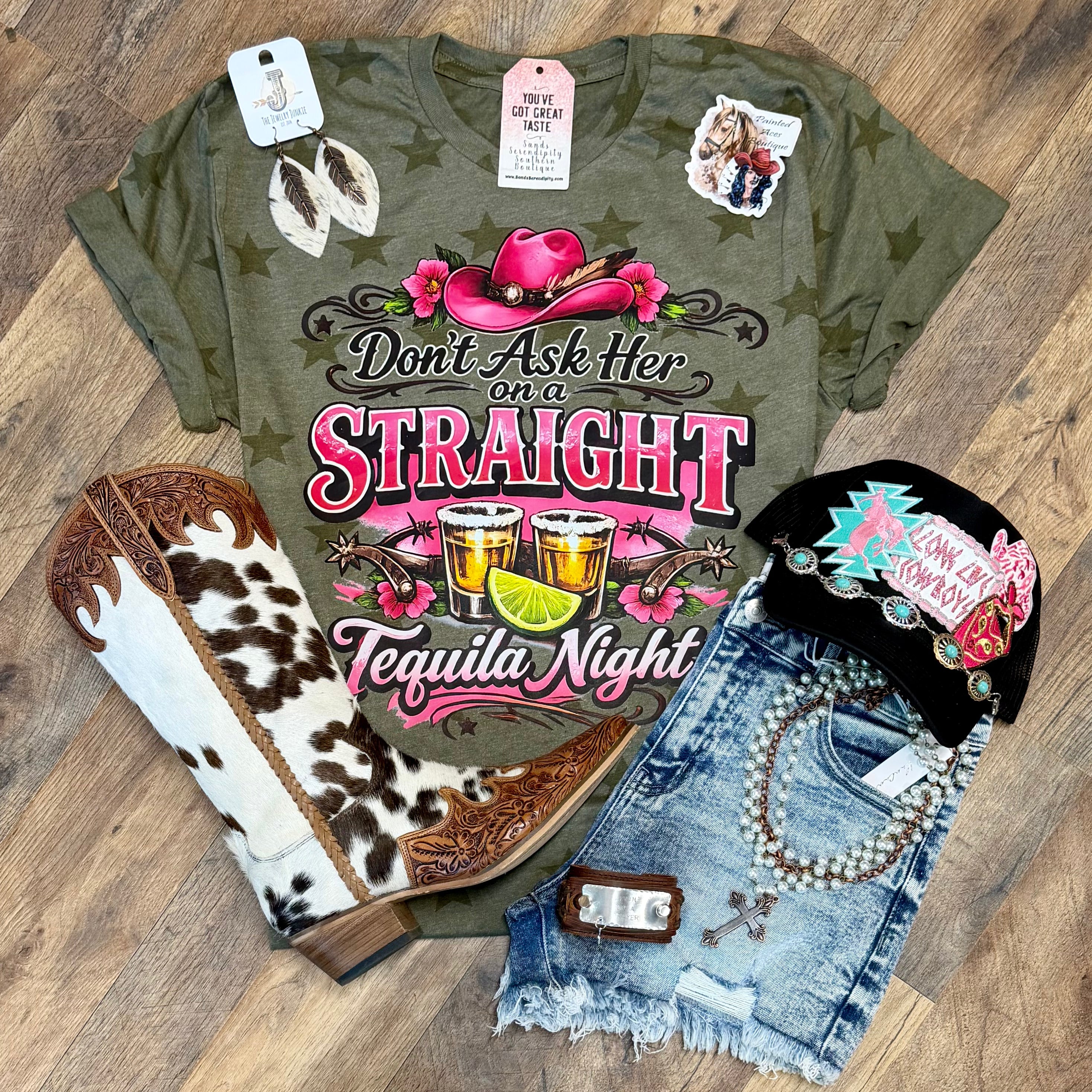 Don’t Ask Her On A Straight Tequila Night | Boot Scootin’ Graphic T-Shirt